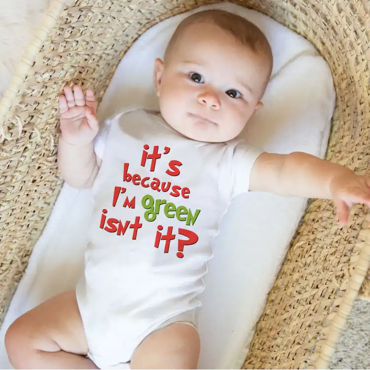 It's Because I'm Green Isn't It? - Grinch Infant Bodysuit - Short and Long Sleeve - Sizes up to 24 Months It's Because I'm Green Isn't It? - Grinch Infant Bodysuit - Short and Long Sleeve - Sizes up to 24 Months